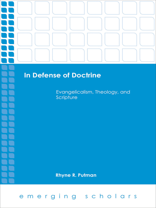 Title details for In Defense of Doctrine by Rhyne R. Putman - Available
